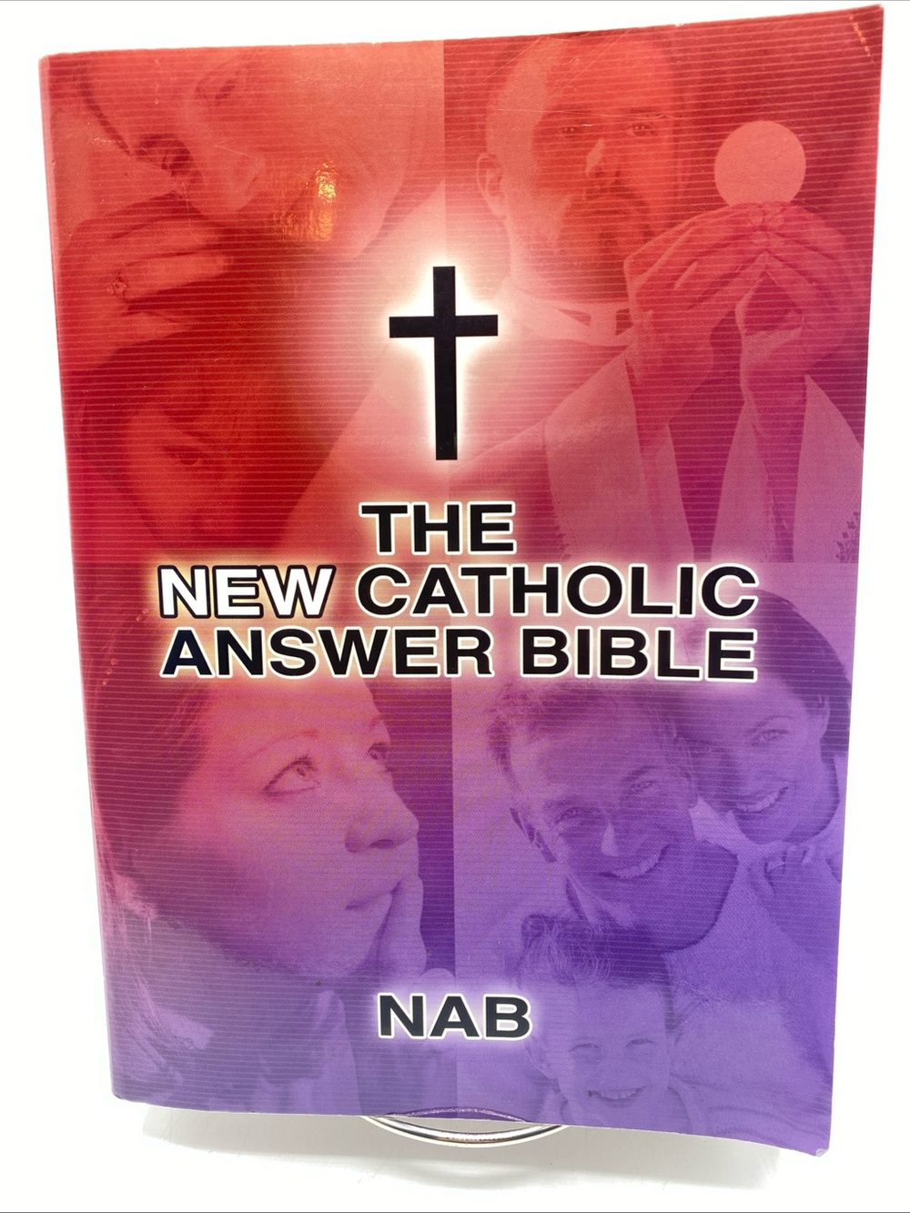 The New Catholic Answer Bible Paperback By God NAD Religious